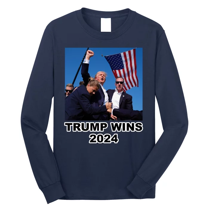 Donald Trump Wins 2024 Election Gun Shot Fired At Rally Long Sleeve Shirt