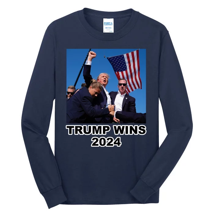 Donald Trump Wins 2024 Election Gun Shot Fired At Rally Tall Long Sleeve T-Shirt