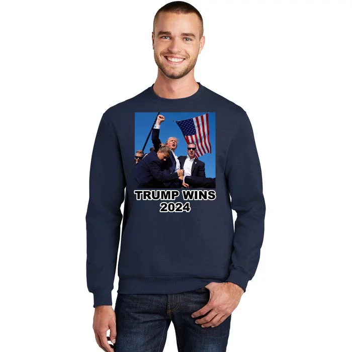 Donald Trump Wins 2024 Election Gun Shot Fired At Rally Tall Sweatshirt