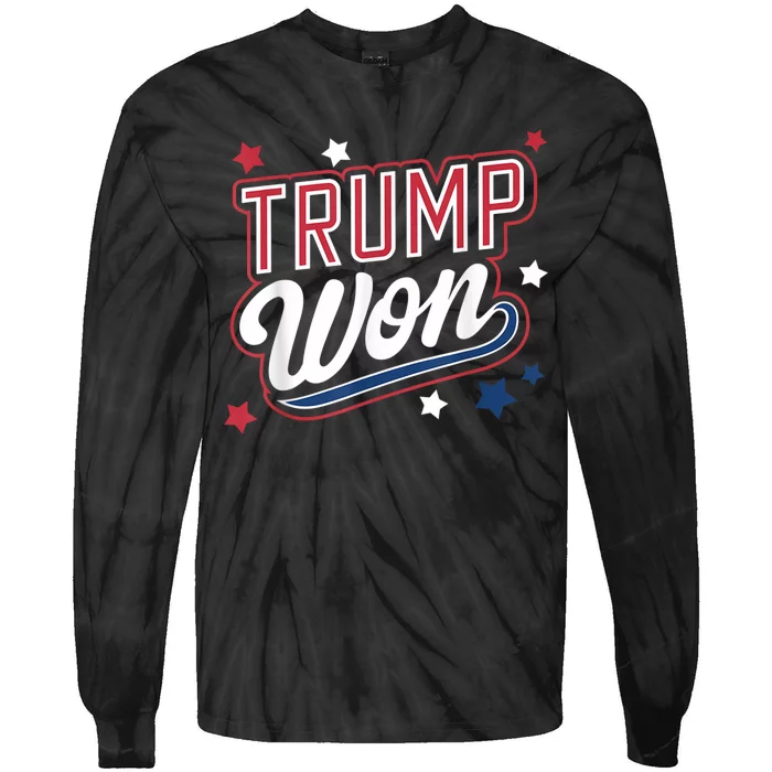 Donald Trump Won 2024 Election Republican Win Trump Won 2024 Tie-Dye Long Sleeve Shirt