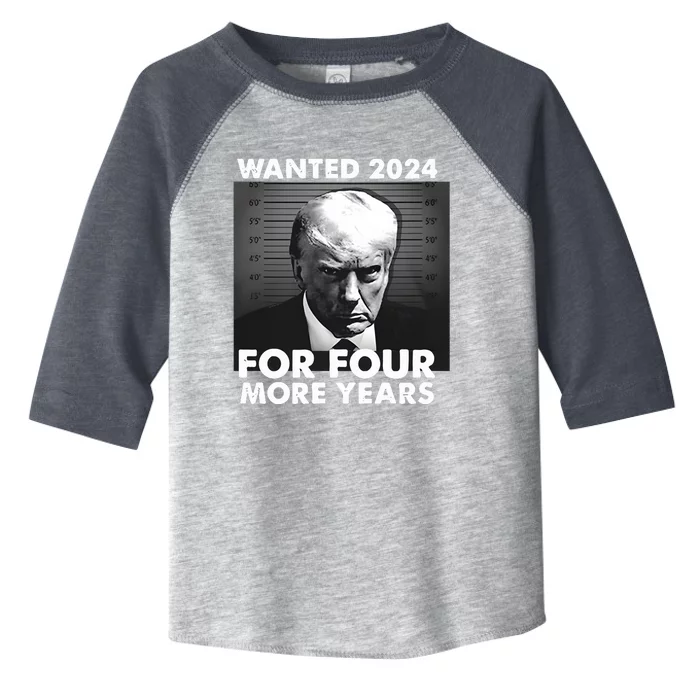 Donald Trump Wanted 2024 For Four More Years Toddler Fine Jersey T-Shirt