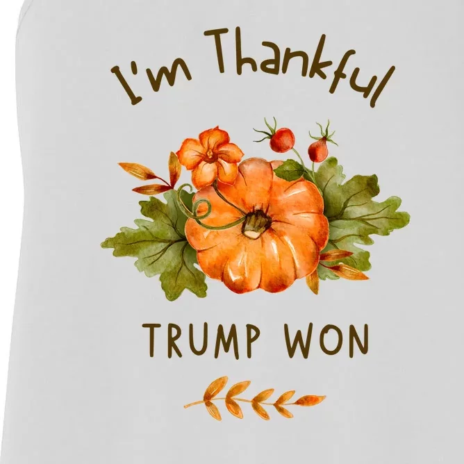 Donald Trump Won Thanksgiving Thankful Election 2024 Women's Racerback Tank