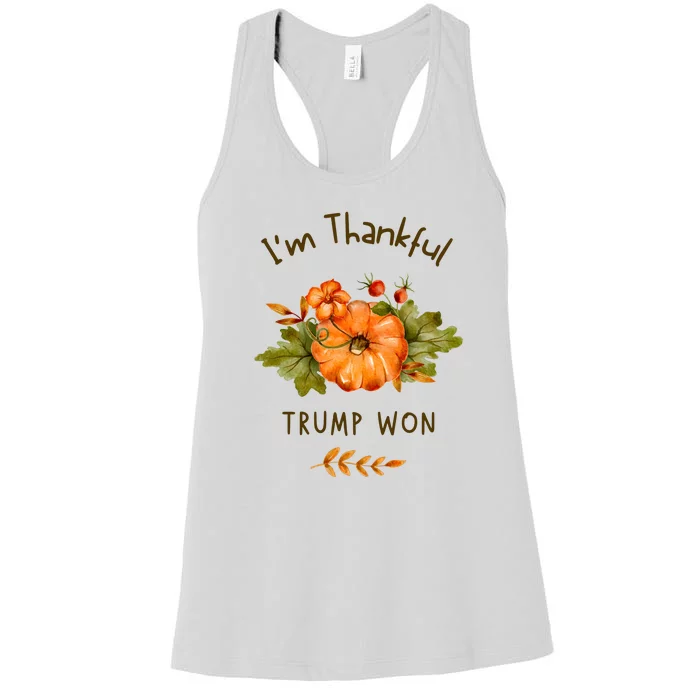 Donald Trump Won Thanksgiving Thankful Election 2024 Women's Racerback Tank