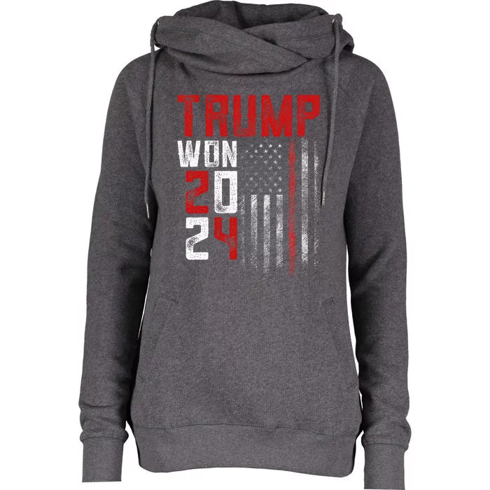 Donald Trump Won 2024 Election Inauguration Womens Funnel Neck Pullover Hood