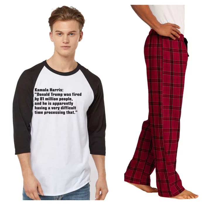 Donald Trump Was Fired By 81 Million People Raglan Sleeve Pajama Set