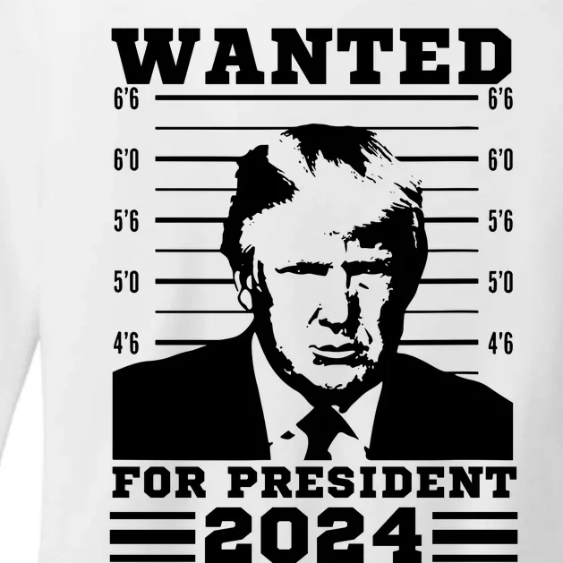 Donald Trump Wanted For President 2024 President Trump Mugshot. Womens CVC Long Sleeve Shirt