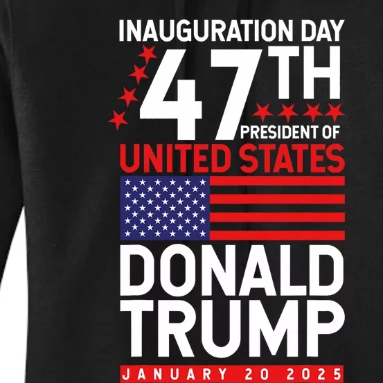 Donald Trump Won 2024 Election Inauguration Pro Trump 2025 Women's Pullover Hoodie