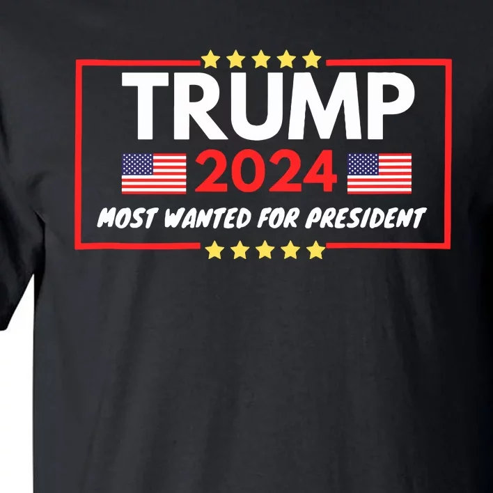 Donald Trump Wanted For President Toos For Women Tank Top Tall T-Shirt