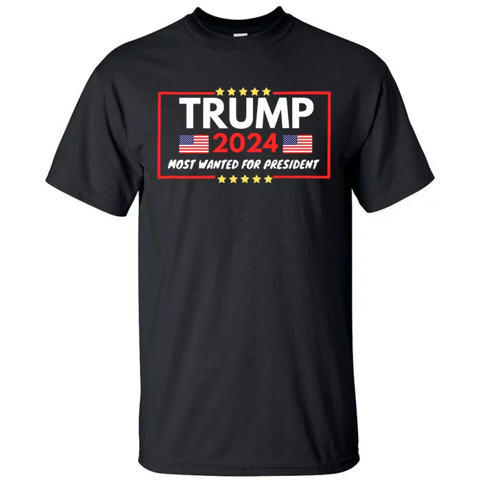 Donald Trump Wanted For President Toos For Women Tank Top Tall T-Shirt