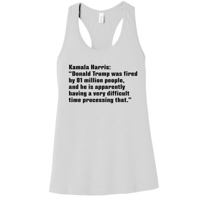 Donald Trump Was Fired By 81 Million People Women's Racerback Tank