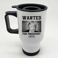 Trump Mug Shot Wanted for President Stainless Steel Travel Mug