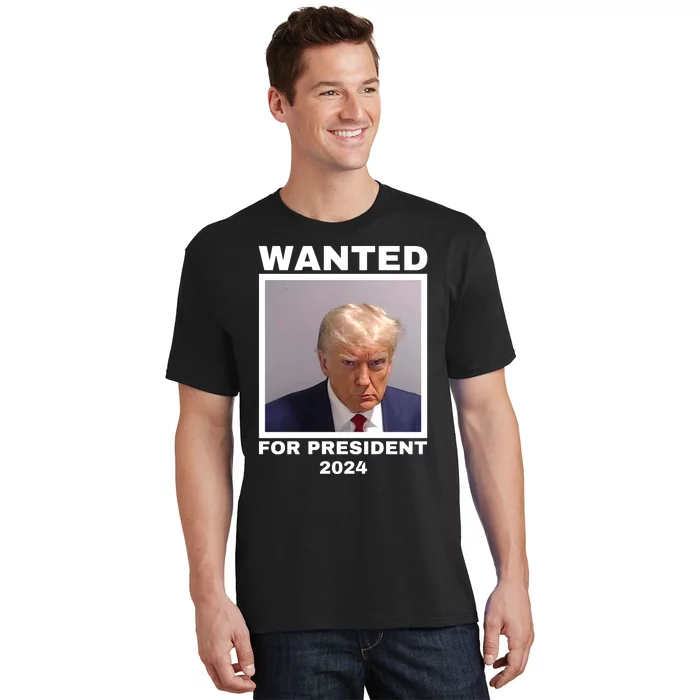 Trump wanted for President 2024 Trump Mugshot T-Shirt