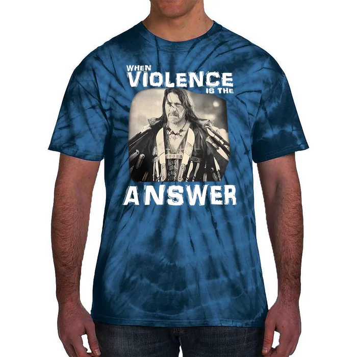 Danny Trejo When Violence Is The Answer Tie-Dye T-Shirt