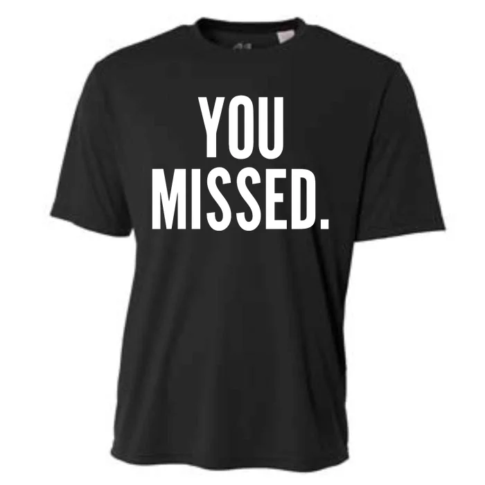 Donald Trump You Missed Cooling Performance Crew T-Shirt