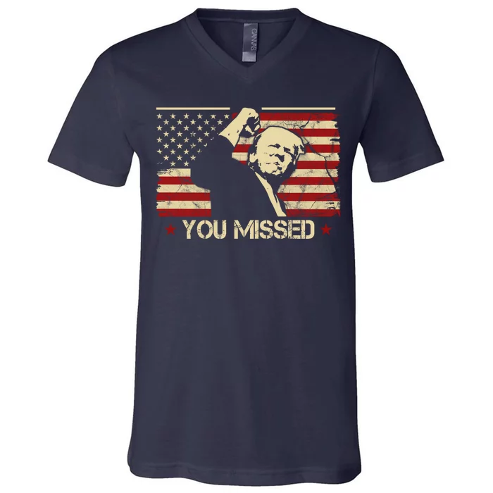 Donald Trump You Missed Funny Trump Usa 2024 V-Neck T-Shirt