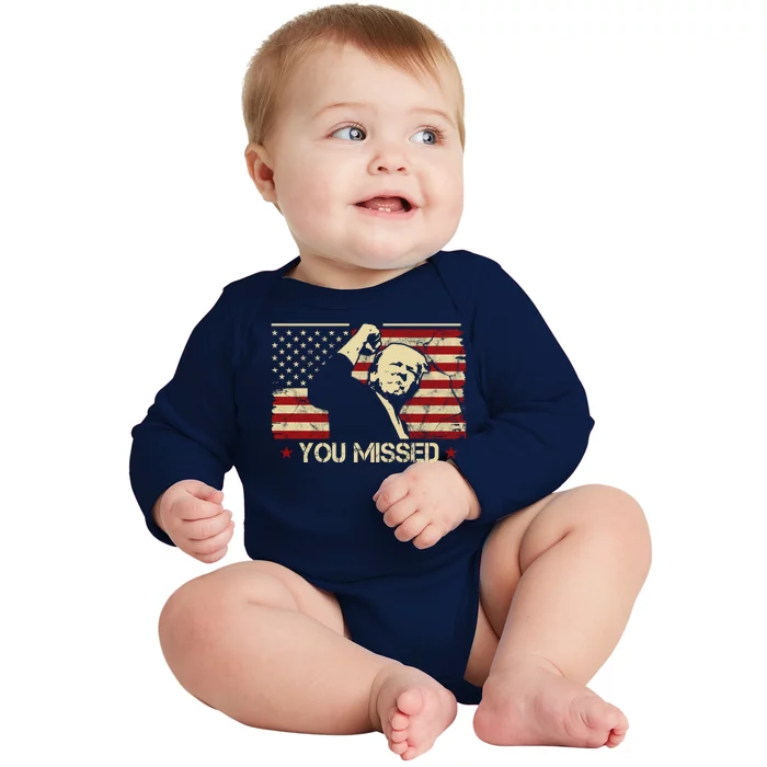 Donald Trump You Missed Funny Trump Usa 2024 Baby Long Sleeve Bodysuit