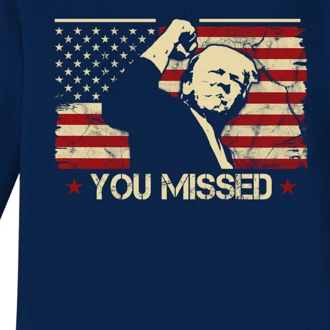 Donald Trump You Missed Funny Trump Usa 2024 Baby Long Sleeve Bodysuit