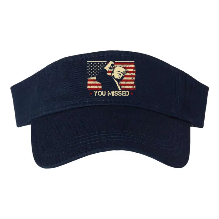 Donald Trump You Missed Funny Trump Usa 2024 Valucap Bio-Washed Visor