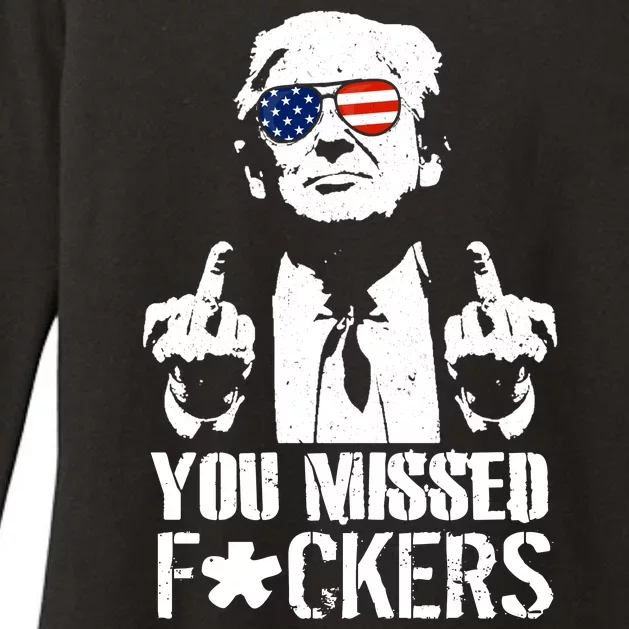 Donald Trump You Missed Fight Fight Fight Womens CVC Long Sleeve Shirt