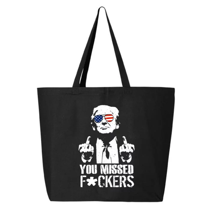 Donald Trump You Missed Fight Fight Fight 25L Jumbo Tote