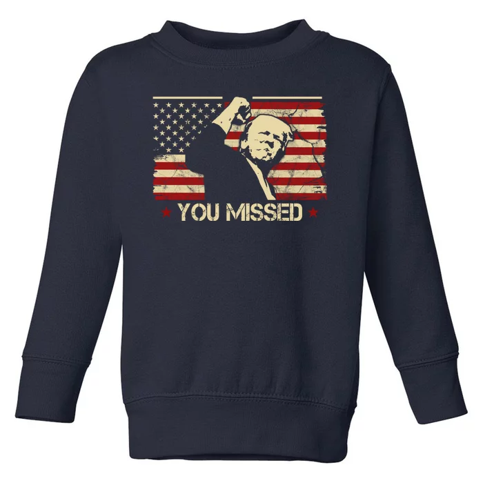 Donald Trump You Missed Vintage Usa Flag Election Toddler Sweatshirt