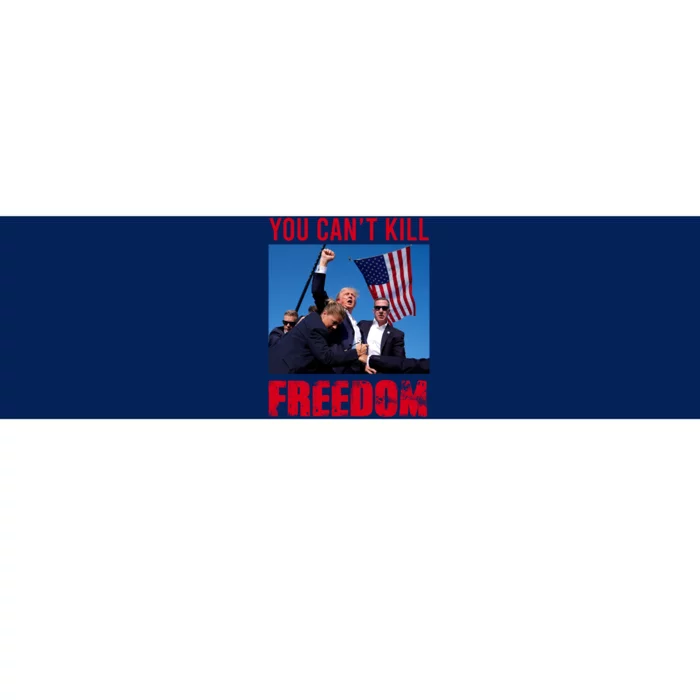 Donald Trump You Cant Kill Freedom Bumper Sticker