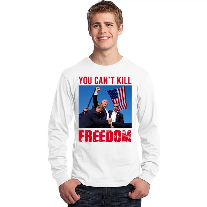 Donald Trump You Cant Kill Freedom Tall Long Sleeve T-Shirt