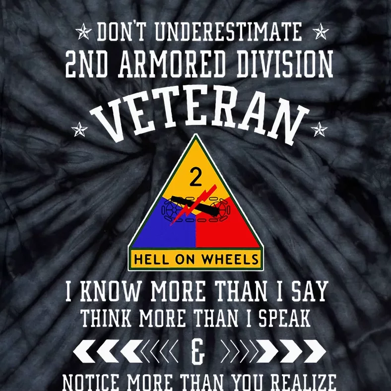 DonT Underestimate 2nd Armored Division Veteran Day Xmas Tie-Dye T-Shirt