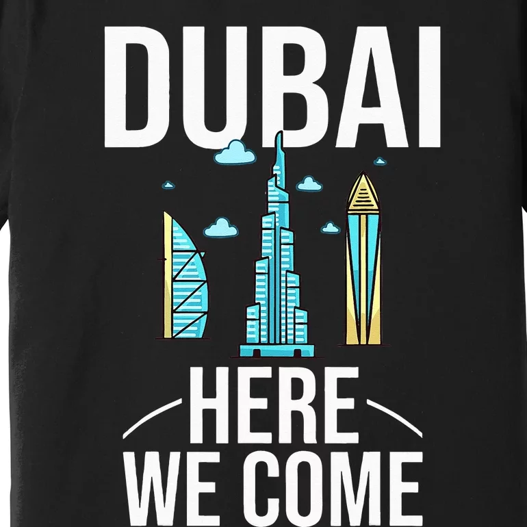 Dubai United Arab Emirates Uae City Trip Skyline Map Travel Premium T-Shirt