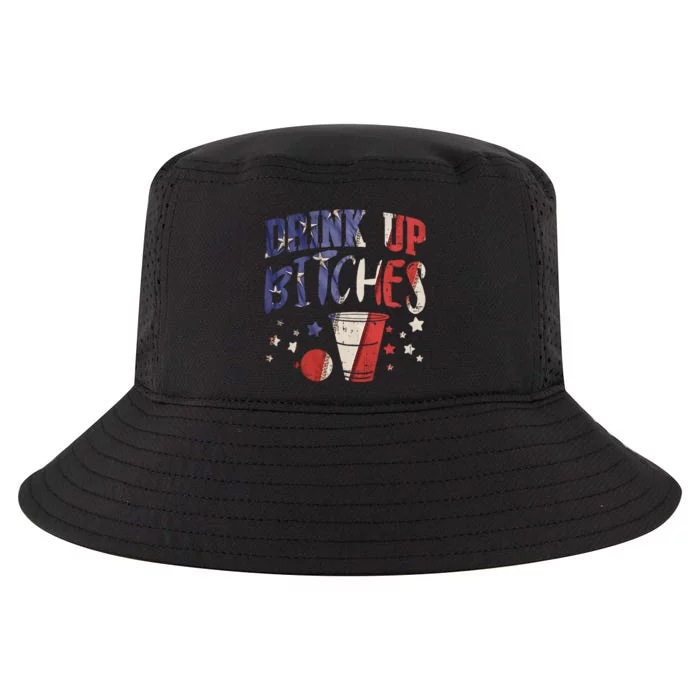 Drink Up Bitches Funny Usa 4th Of July Party Drinking Team Cool Comfort Performance Bucket Hat