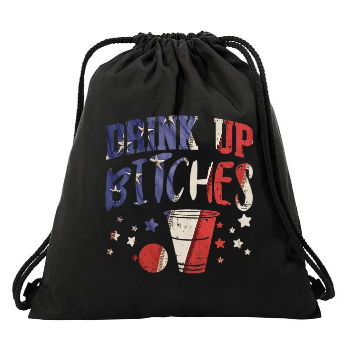 Drink Up Bitches Funny Usa 4th Of July Party Drinking Team Drawstring Bag