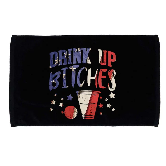 Drink Up Bitches Funny Usa 4th Of July Party Drinking Team Microfiber Hand Towel