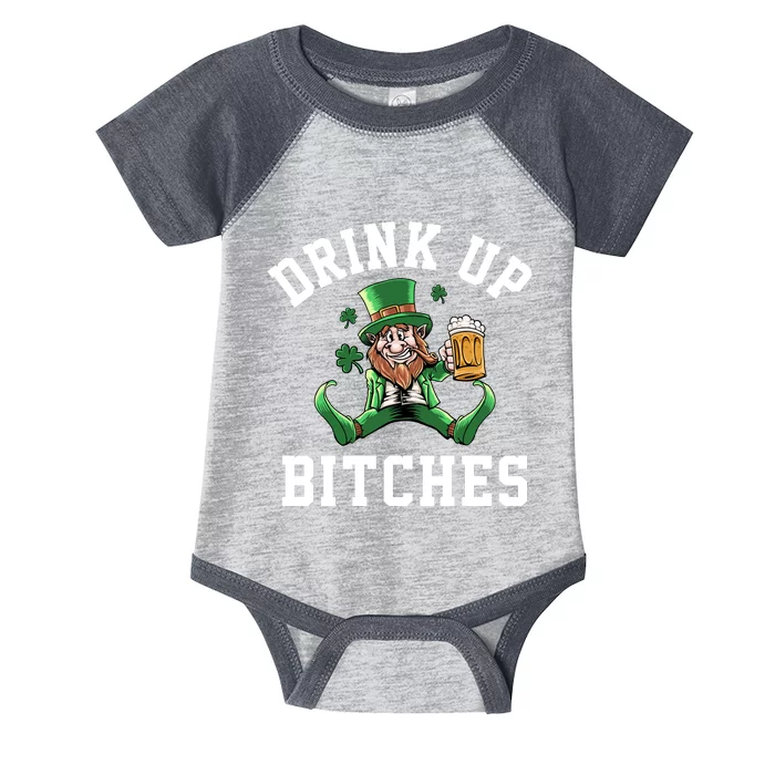 Drink Up Bitches Funny Leprechaun St Patrick's Day Infant Baby Jersey Bodysuit