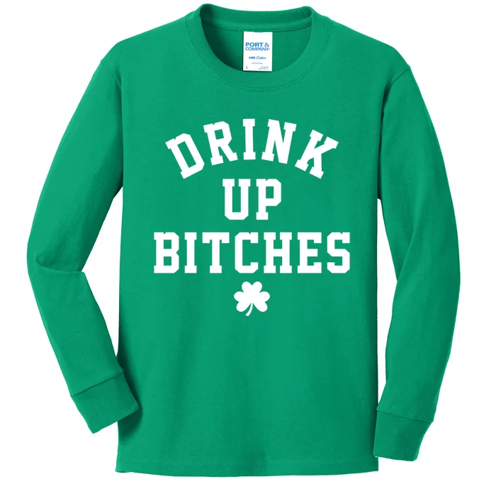 Drink Up Bitches Funny St Patrick's Day Party Kids Long Sleeve Shirt