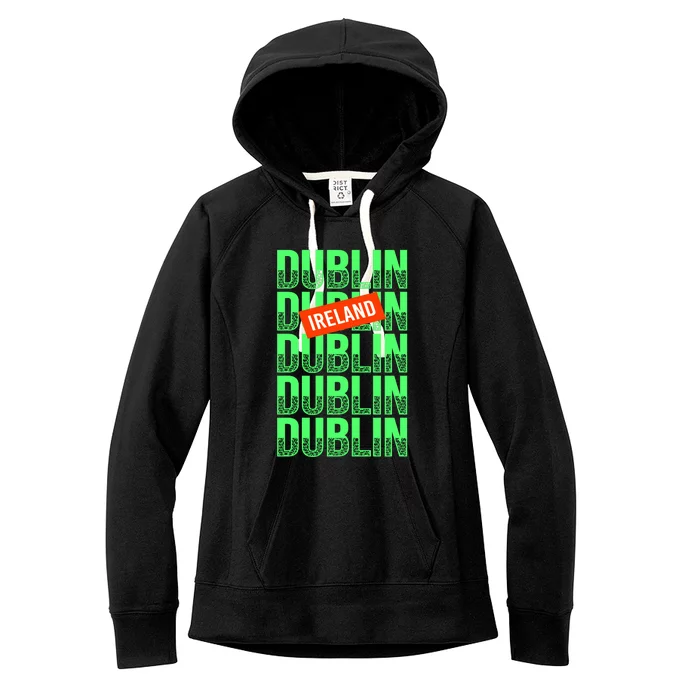 Dublin Ireland Typography Women's Fleece Hoodie