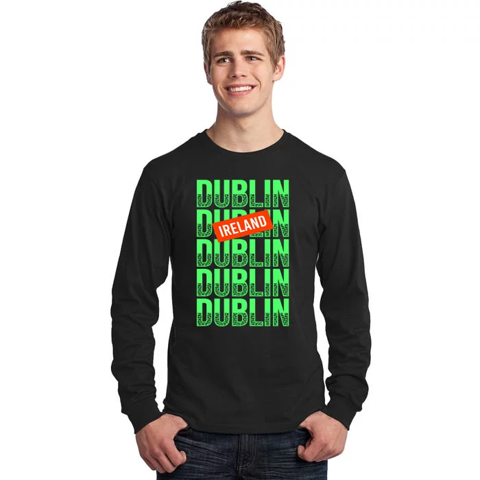 Dublin Ireland Typography Tall Long Sleeve T-Shirt