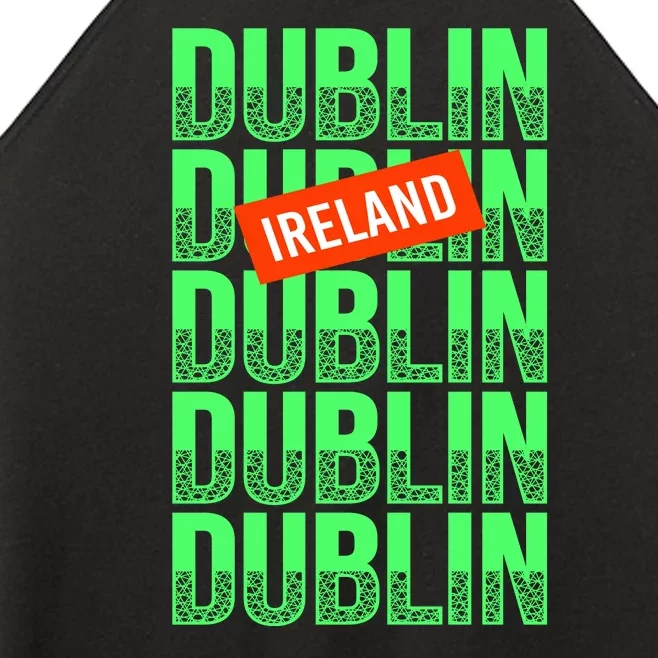 Dublin Ireland Typography Women’s Perfect Tri Rocker Tank