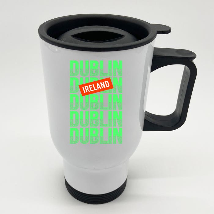 Dublin Ireland Typography Front & Back Stainless Steel Travel Mug