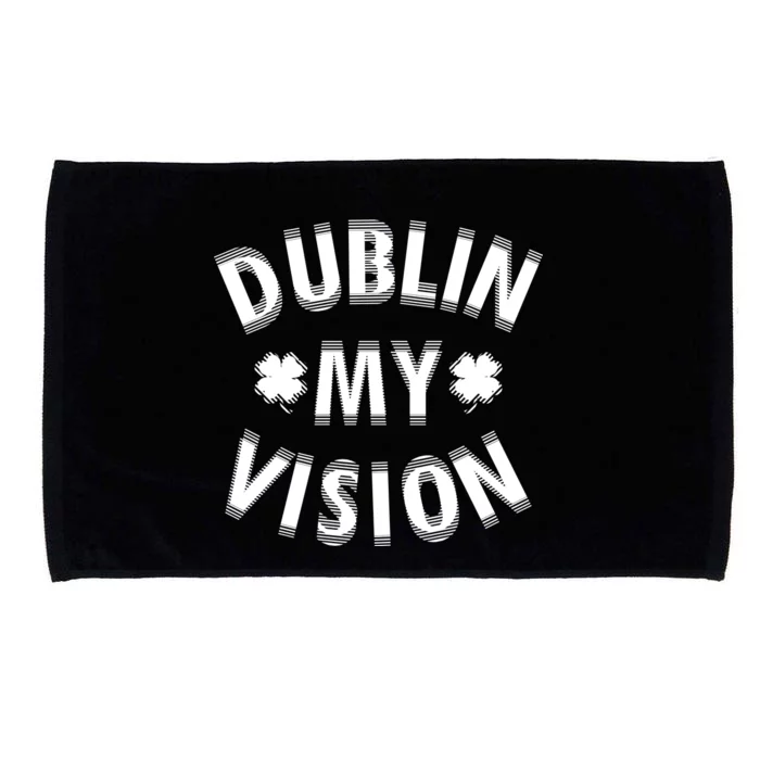 Dublin My Vision Drunk Clover St. Patrick's Day Drinking Microfiber Hand Towel