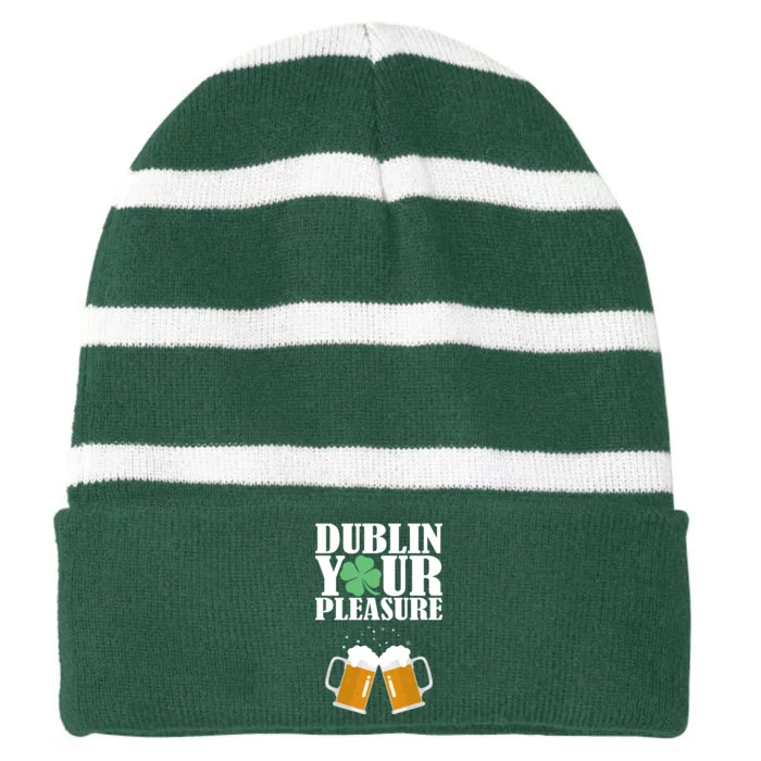 Dublin Your Pleasure Irish Beer Clover Striped Beanie with Solid Band