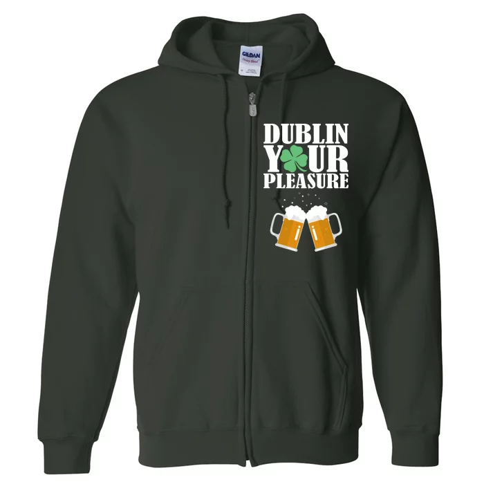 Dublin Your Pleasure Irish Beer Clover Full Zip Hoodie