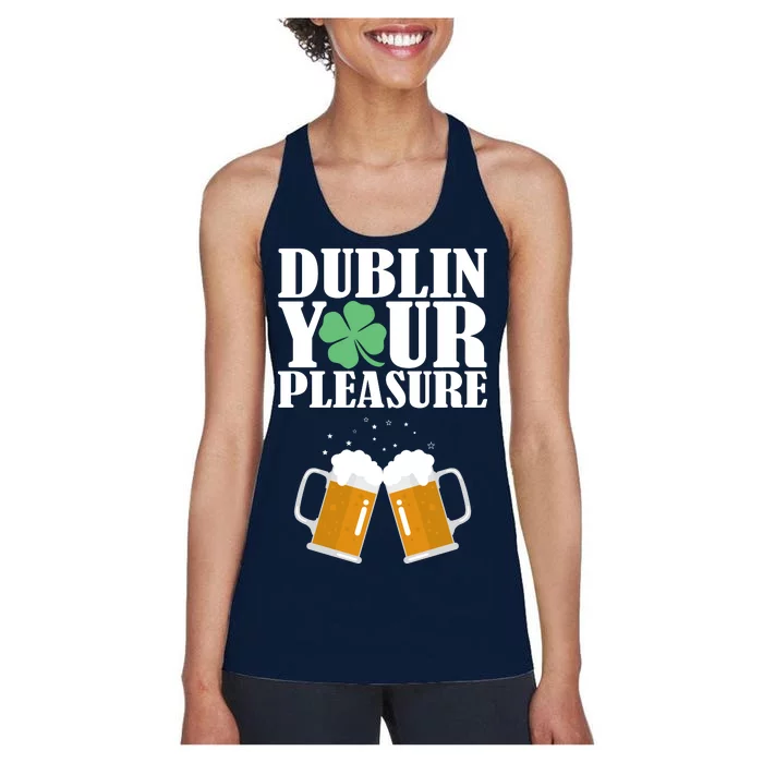 Dublin Your Pleasure Irish Beer Clover Women's Racerback Tank