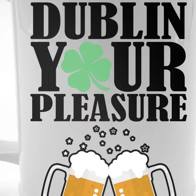 Dublin Your Pleasure Irish Beer Clover Front & Back Beer Stein