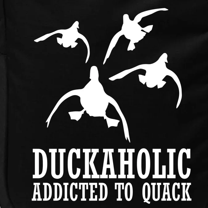 Duckaholic Addicted to Quack Impact Tech Backpack