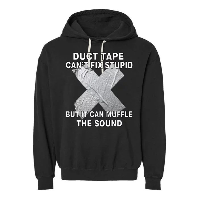 Duct Tape Can't Fix Stupid Garment-Dyed Fleece Hoodie