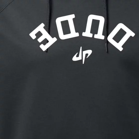 Dude Upside Down Performance Fleece Hoodie