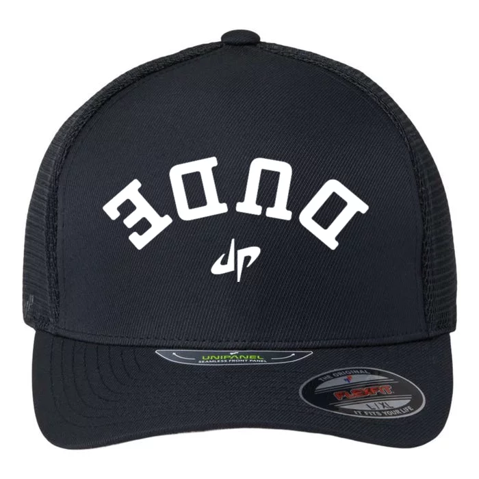 Dude Upside Down Flexfit Unipanel Trucker Cap