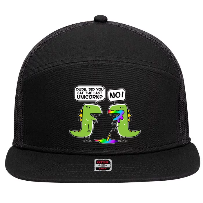 Dude Did You Eat The Last Unicorn? 7 Panel Mesh Trucker Snapback Hat