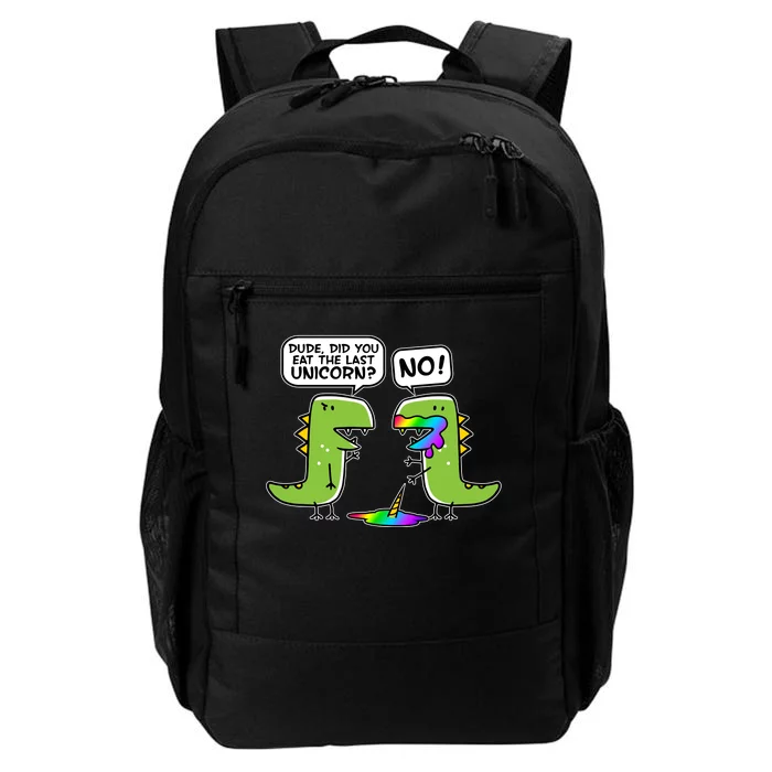 Dude Did You Eat The Last Unicorn? Daily Commute Backpack