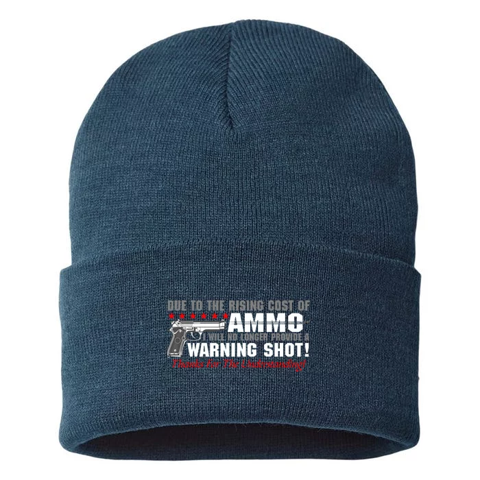 Due To Rising Cost Ammunition No Provide Warning Shot Sustainable Knit Beanie